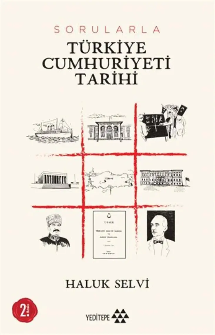 Sorularla Türkiye 
Cumhuriyeti Tarihi