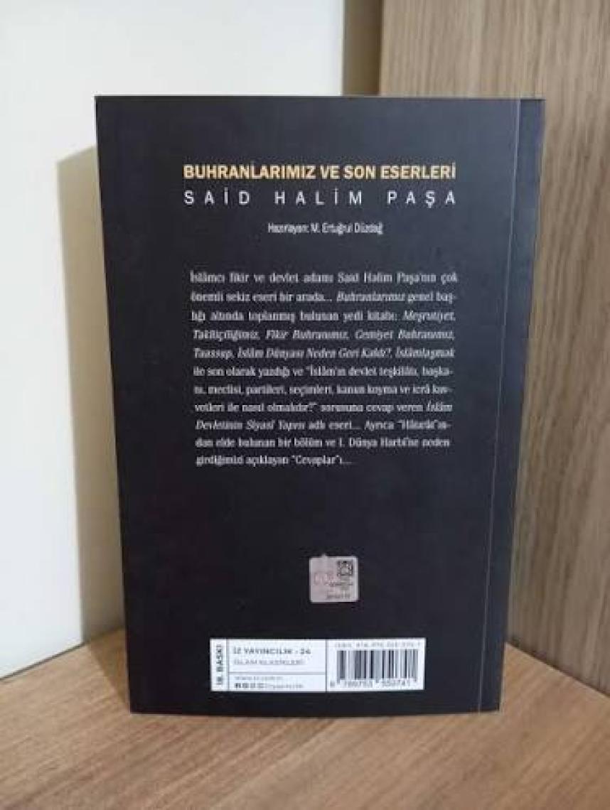 Buhranlarımız Ve Son Eserleri