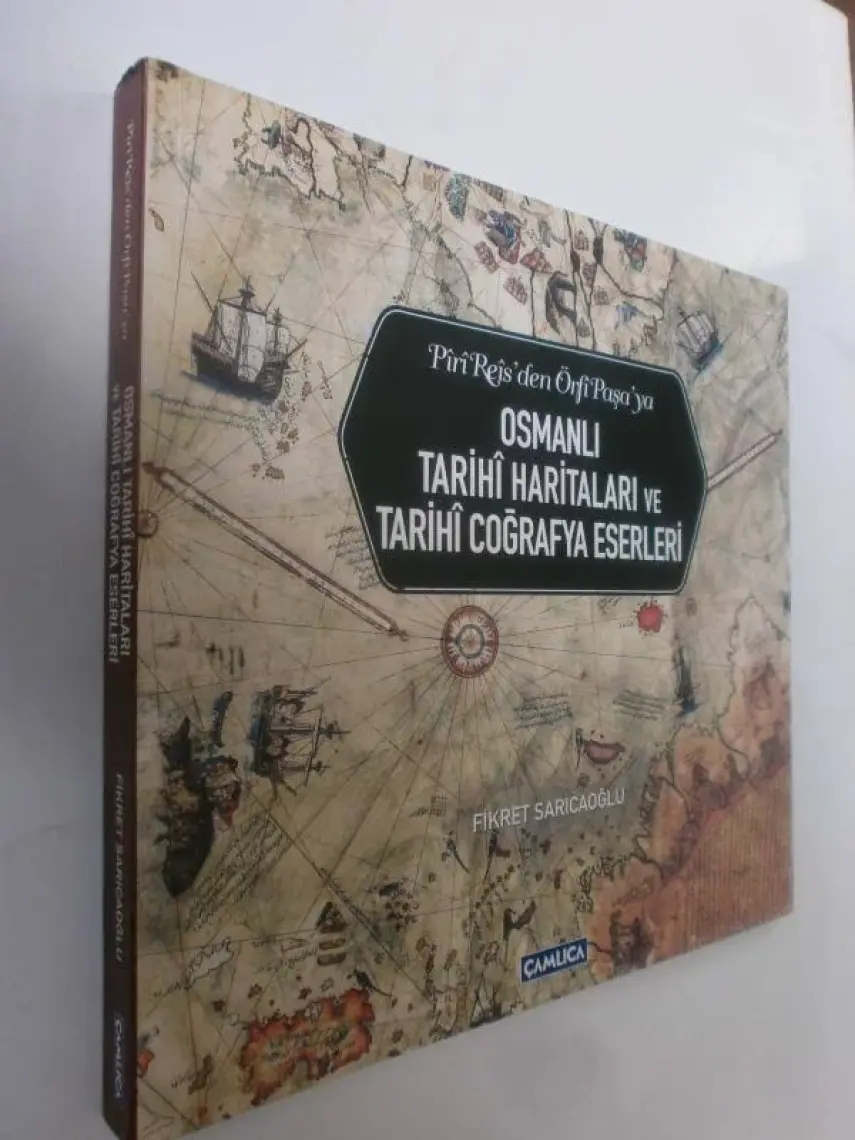 Osmanlı Tarihi Haritaları Ve Tarihi Coğrafya Eserleri