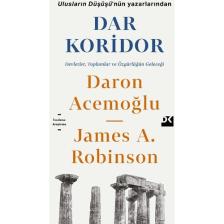 Dar Koridor - Daron Acemoğlu