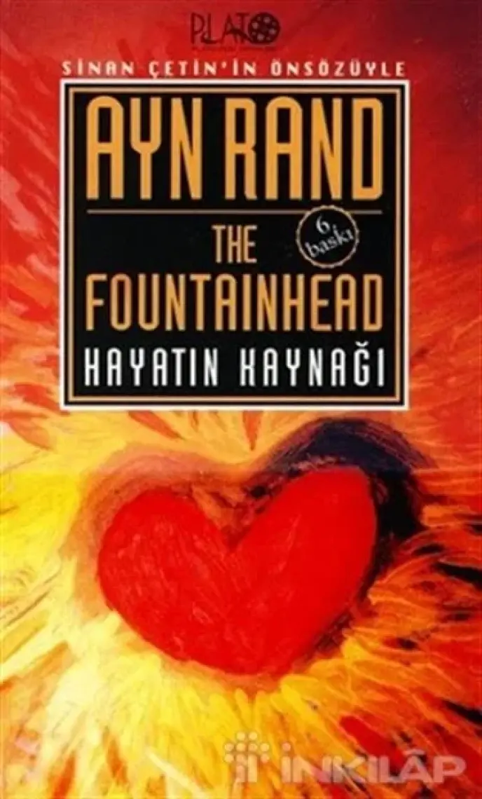 Hayatın Kaynağı ( The  Fountainhead ) (Ciltsiz) - Ayn Rand