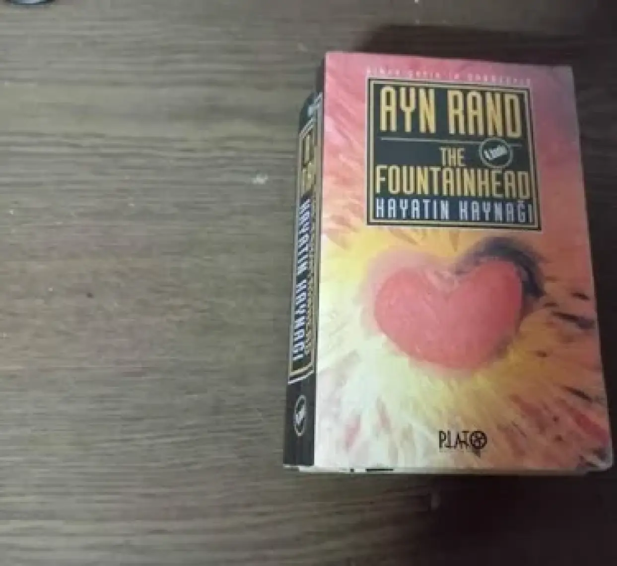 Hayatın Kaynağı ( The  Fountainhead ) (Ciltsiz) - Ayn Rand