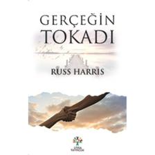 Gerçeğin Tokadı - Russ Harris