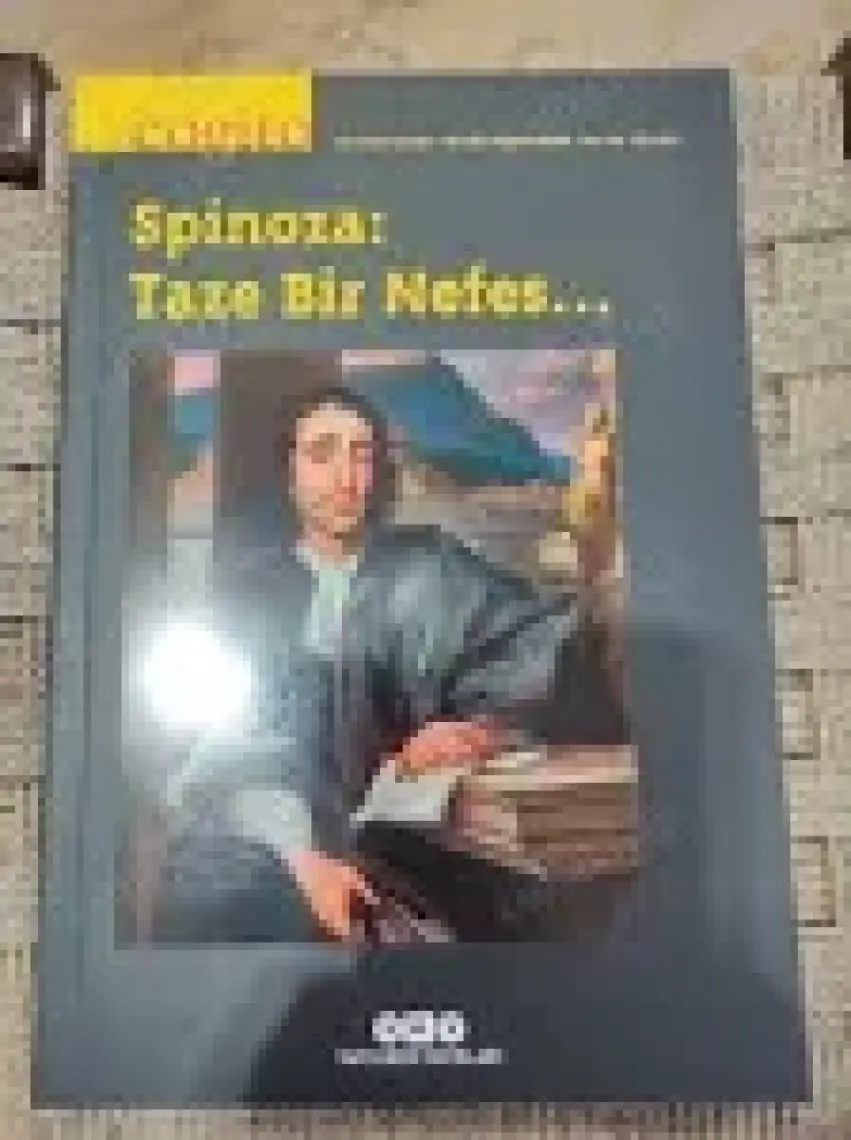 Cogito 99 - Spinoza: Taze Bir Nefes…