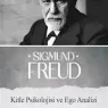 Kitle Psikolojisi ve Ego Analizi
