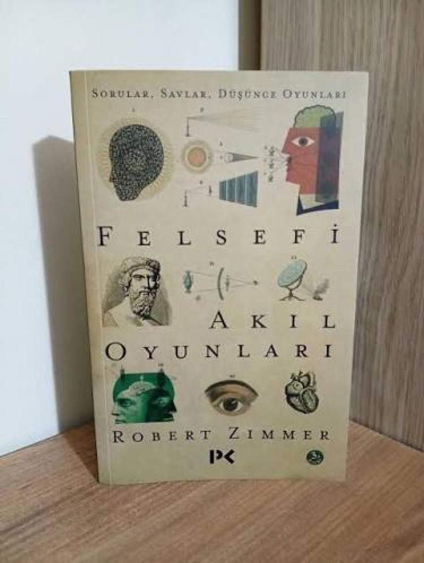 Felsefi Akıl Oyunları - Robert Zimmer