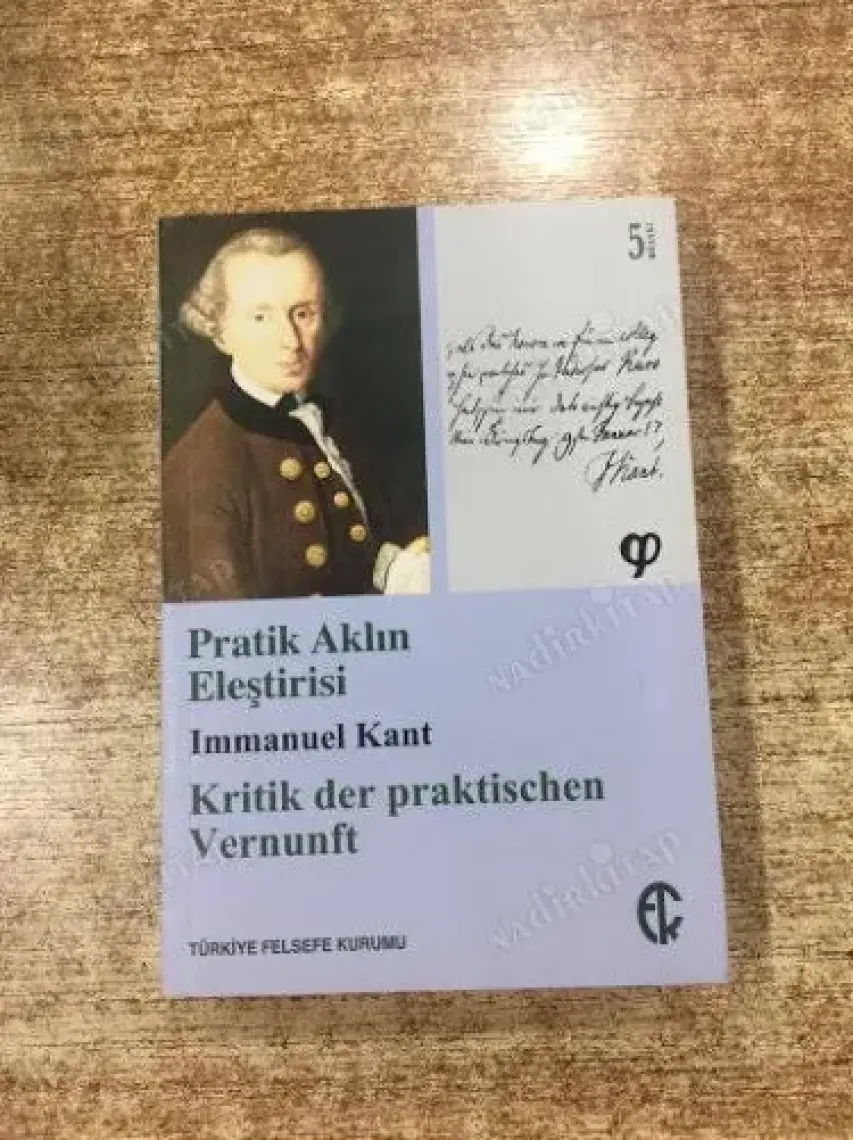 Pratik Aklın Eleştirisi - Immanuel Kant