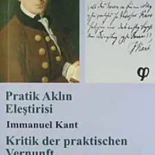 Pratik Aklın Eleştirisi - Immanuel Kant