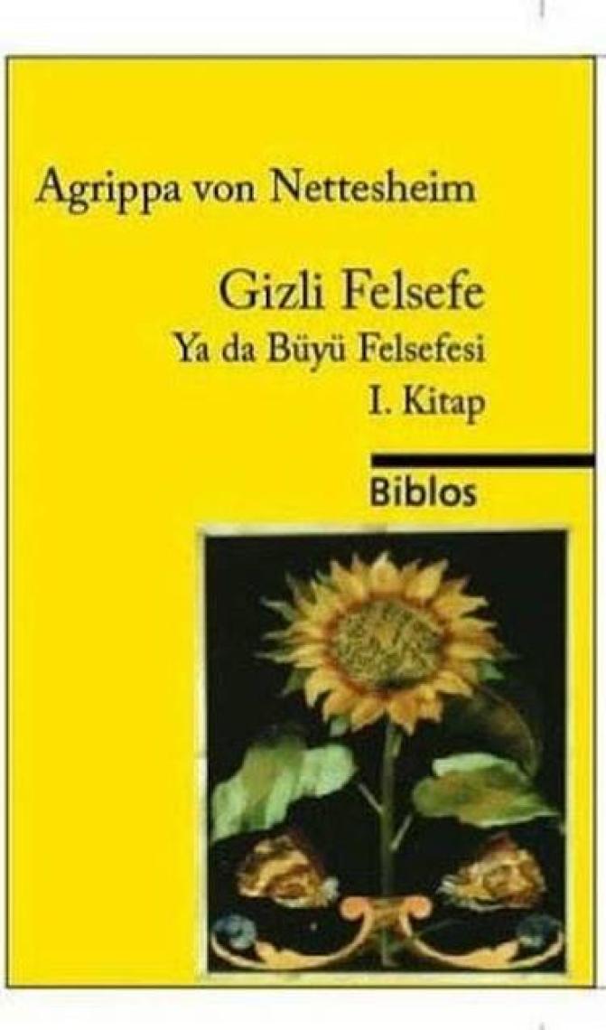 Gizli Felsefe Ya Da Büyü Felsefesi 1. Kitap (Doğal Büyü)