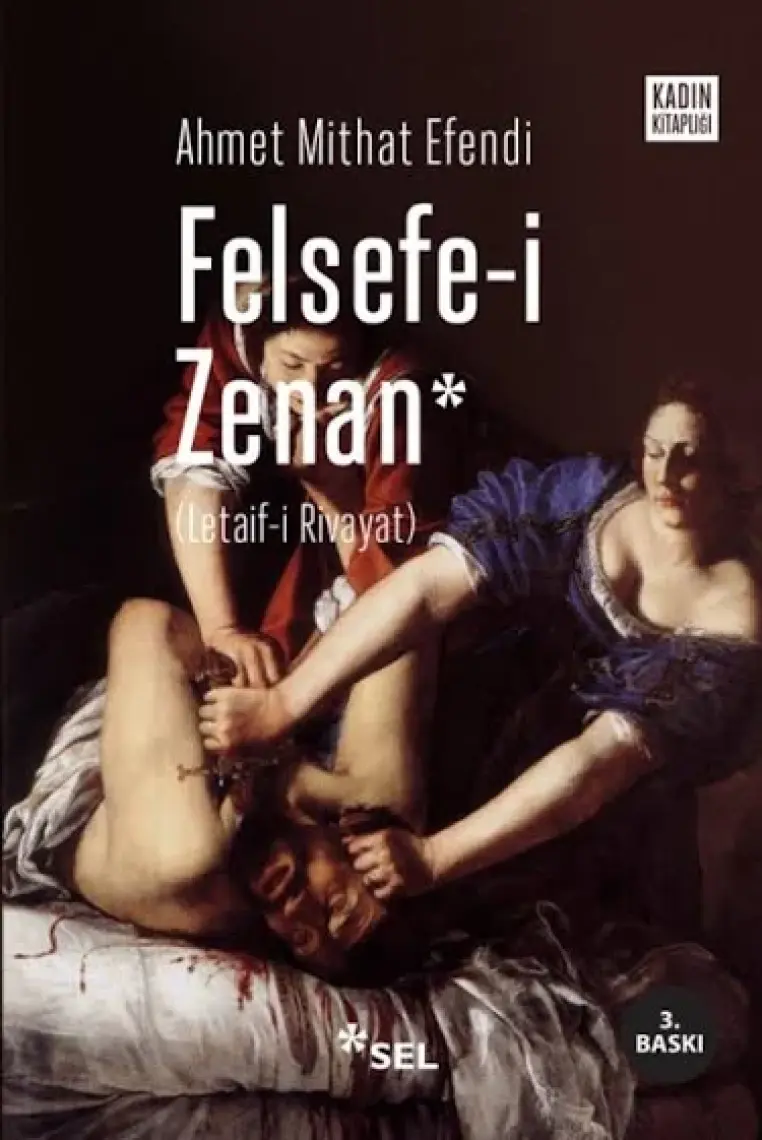 Felsefe-i Zenan - Ahmet Mithat Efendi