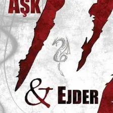 Aşk ve Ejder Anka’nın Kanatları - II