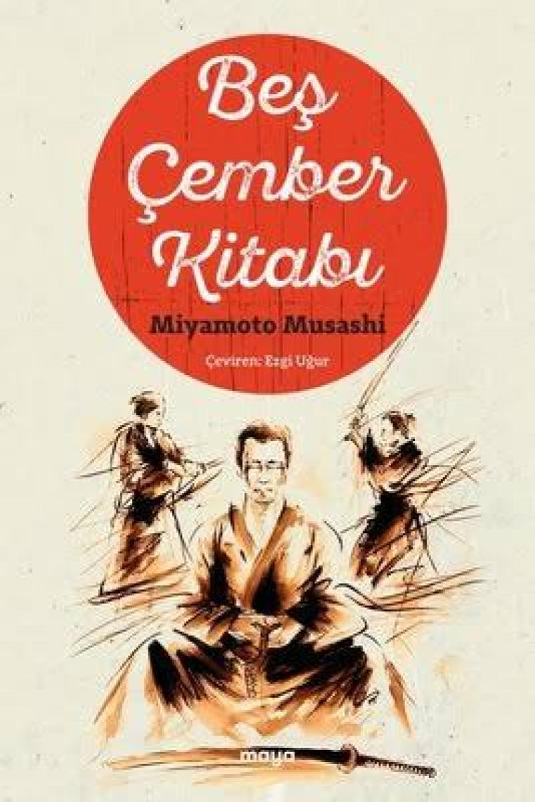 Beş Çember Kitabı - Miyamoto Musashi