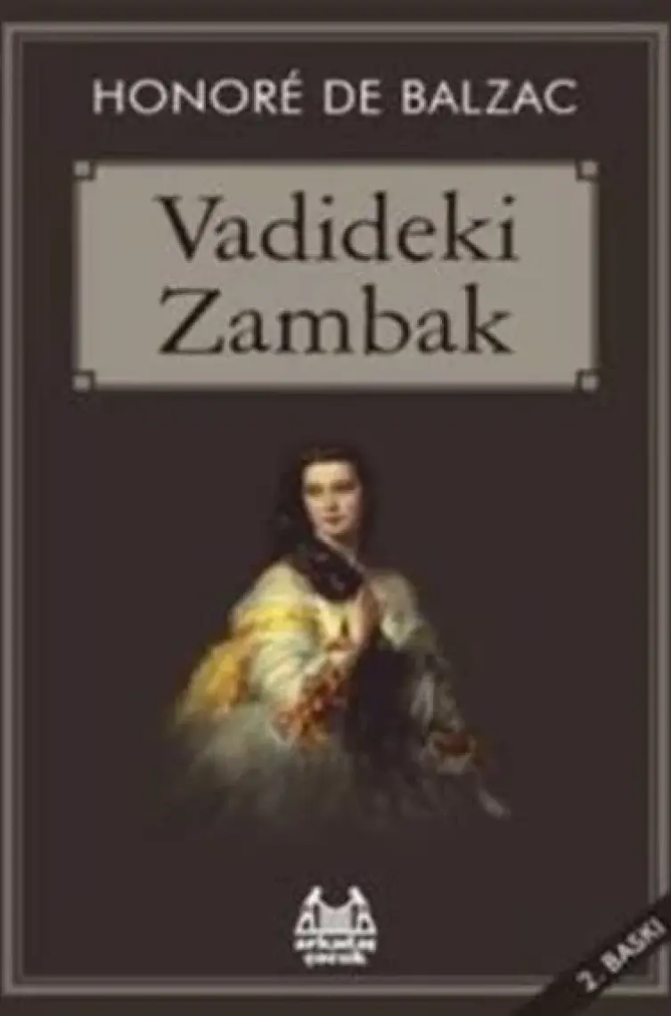 Vadideki Zambak - Honore De Balzac
