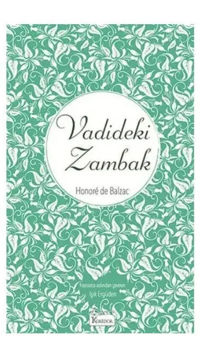 Vadideki Zambak - Honore De Balzac