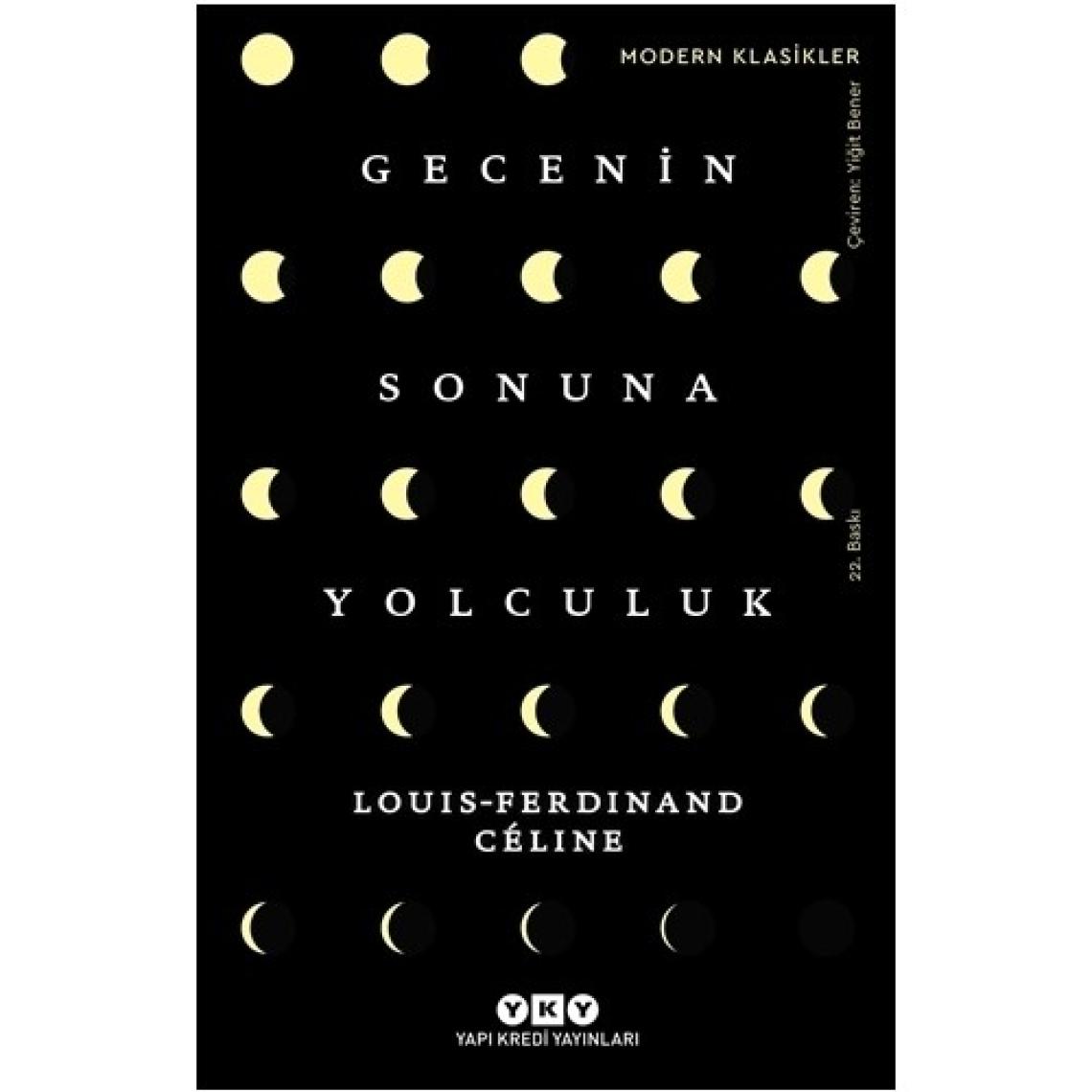 Gecenin Sonuna Yolculuk - Louis Ferdinand Celine