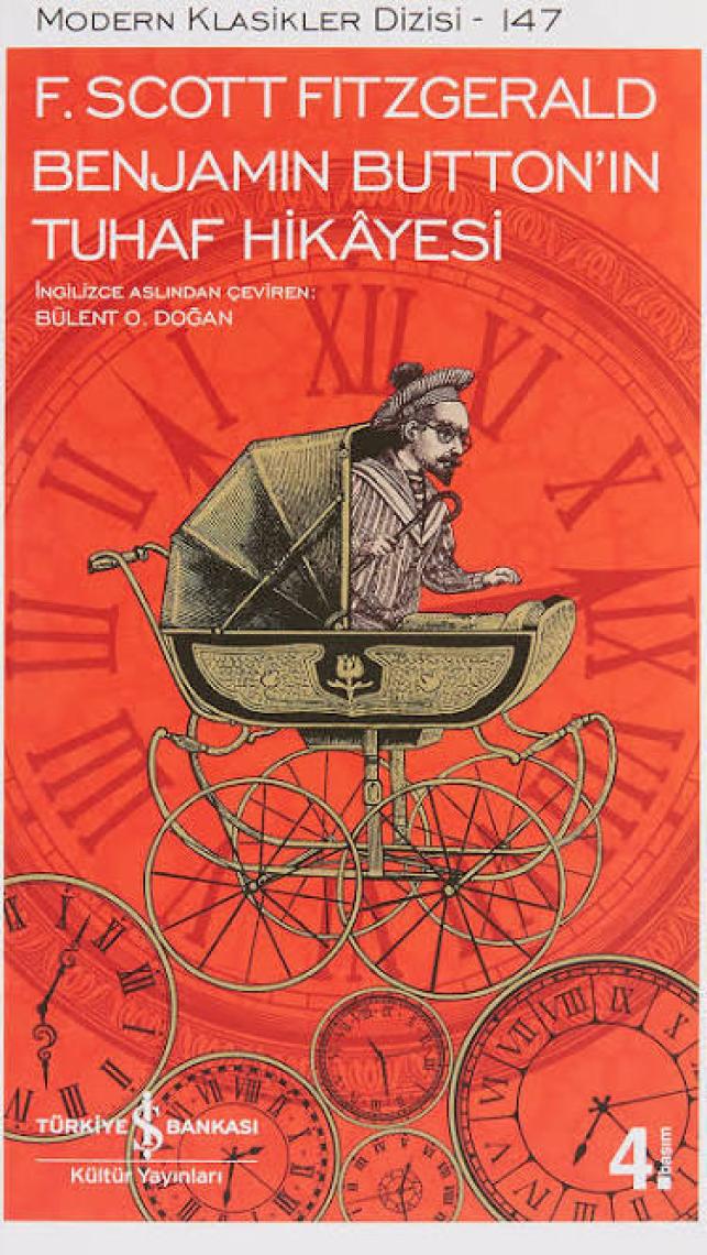 Benjamin Buttonın Tuhaf Hikayesi  - F. Scoot Fitzgerald