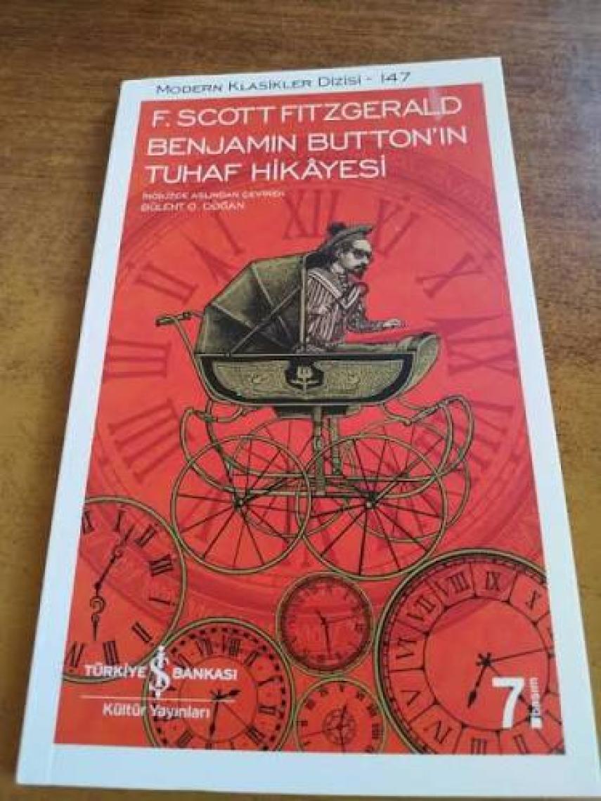 Benjamin Buttonın Tuhaf Hikayesi  - F. Scoot Fitzgerald