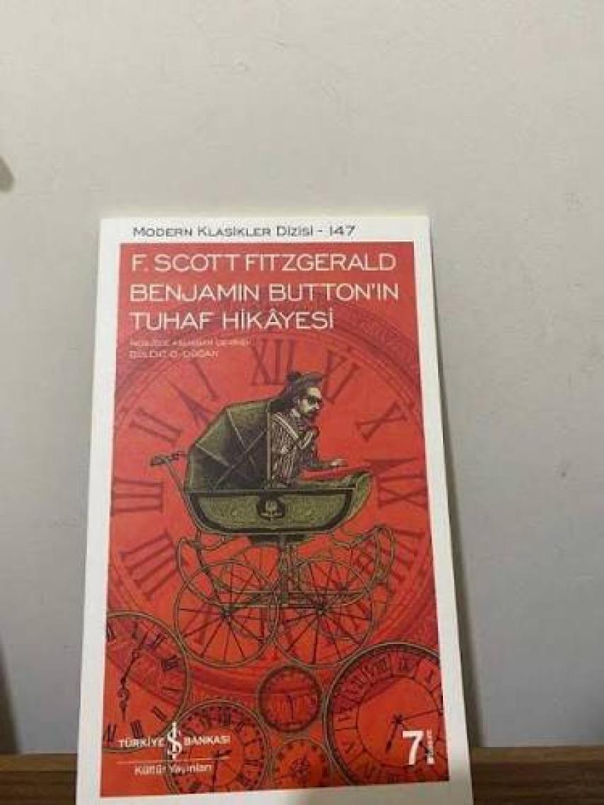 Benjamin Buttonın Tuhaf Hikayesi  - F. Scoot Fitzgerald