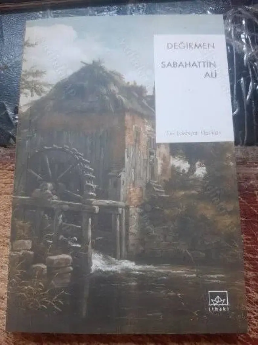 Değirmen - Sabahattin Ali