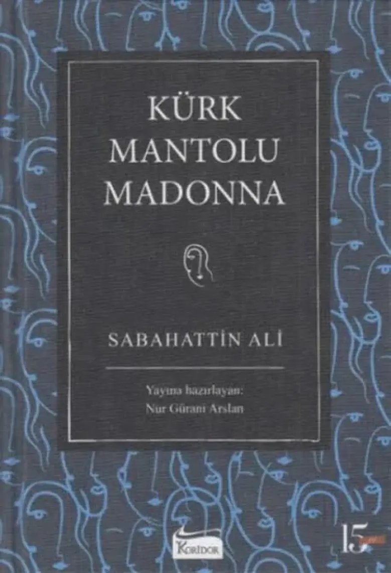 Kürk Mantolu Madonna (Bez Ciltli) - Sabahattin Ali