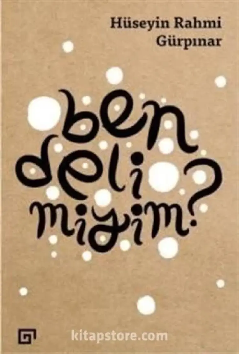 Ben Deli Miyim? - Hüseyin Rahmi Gürpınar