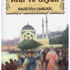 Mai Ve Siyah - Halid Ziya Uşaklıgil