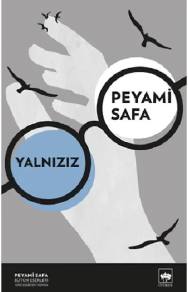 Yalnızız - Peyami Safa