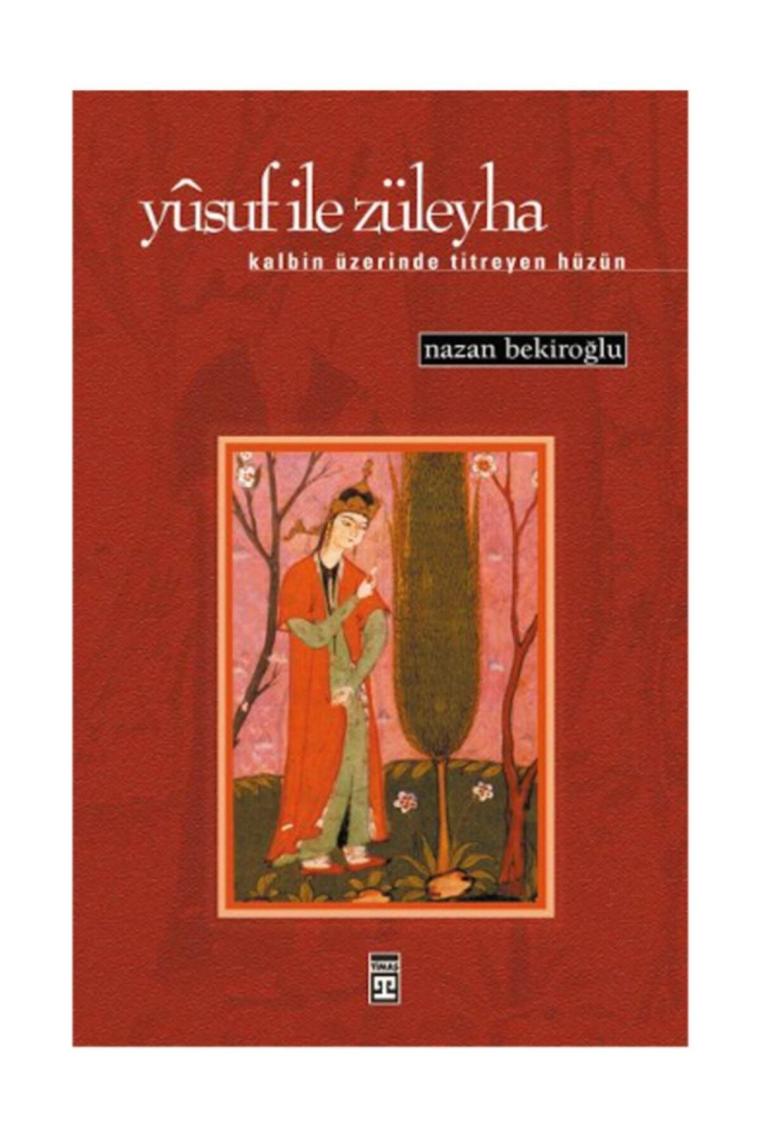 Yusuf Ile Züleyha Nazan Bekiroğlu - Nazan Bekiroğlu