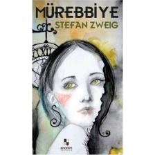 Mürebbiye - Stefan Zweig