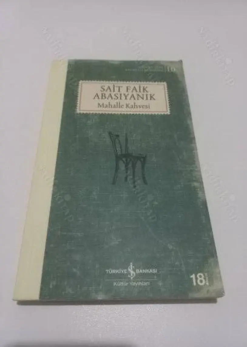 Mahalle Kahvesi- Sait Faik Abasıyanık