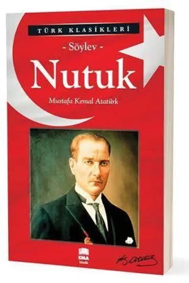 Nutuk (Söylev) - Mustafa Kemal Atatürk