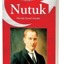 Nutuk (Söylev) - Mustafa Kemal Atatürk
