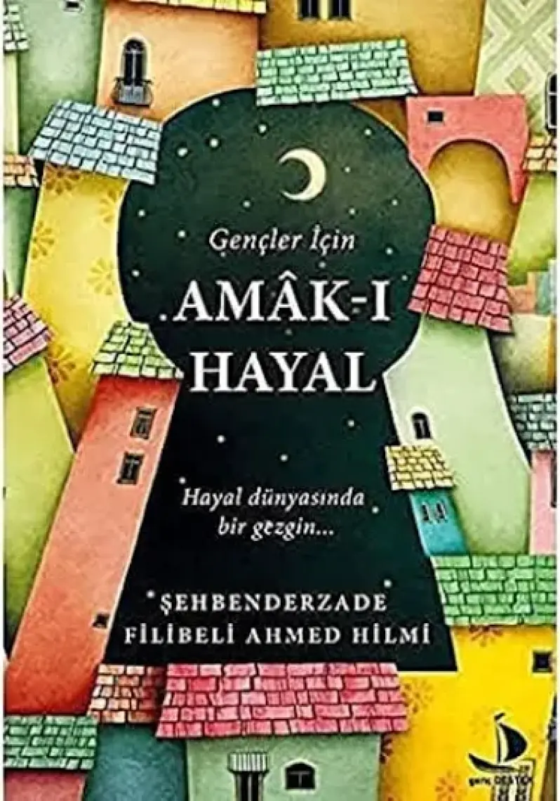 Gençler İçin Amak-ı Hayal