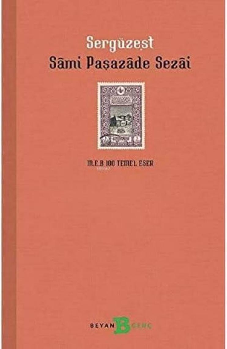 Sergüzeşt - Sami Paşazade Sezai