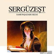 Sergüzeşt - Sami Paşazade Sezai