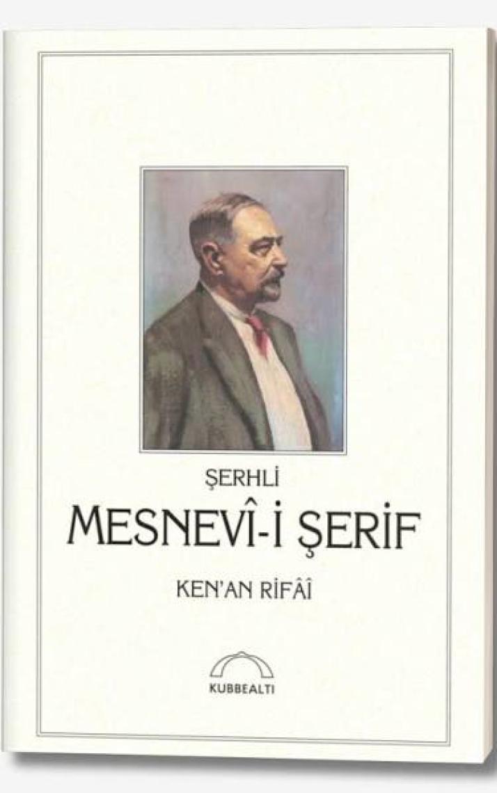Şerhli Mesnevi-I Şerif - Kenan Rifai - Kenan Rifai