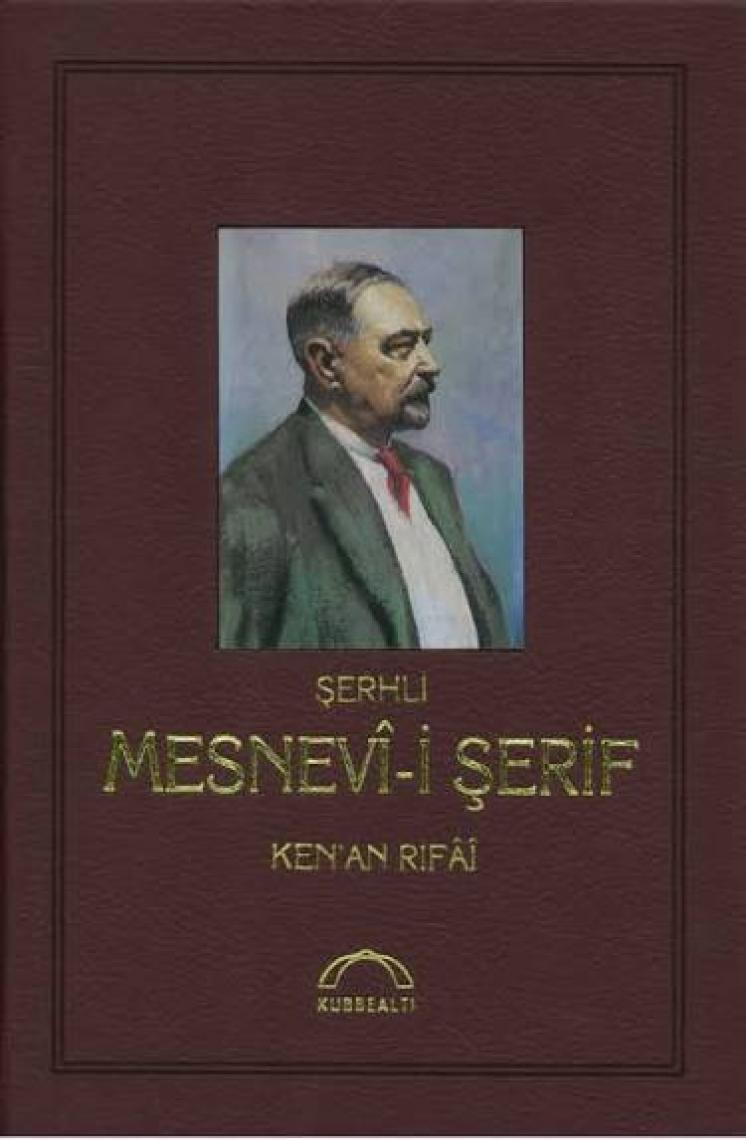 Şerhli Mesnevi-I Şerif - Kenan Rifai - Kenan Rifai