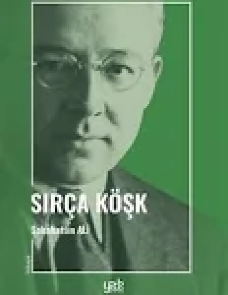 Sırça Köşk  - Sabahattin Ali