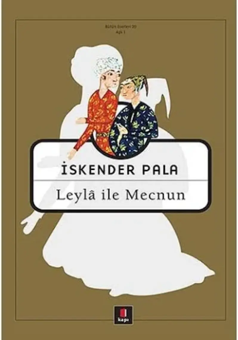Leyla ile Mecnun - İskender Pala