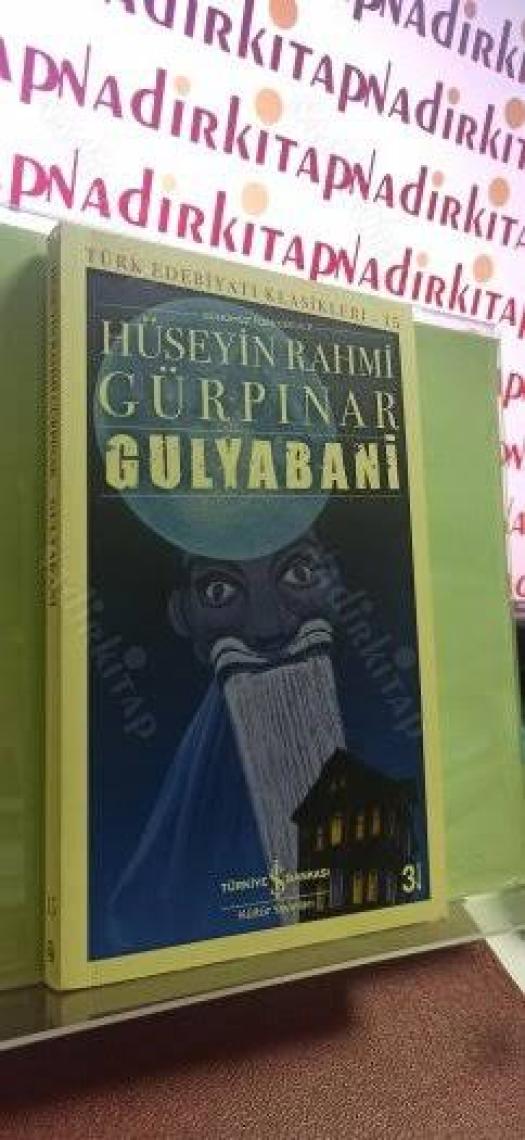Gulyabani - Günümüz Türkçesiyle - Hüseyin Rahmi Gürpınar