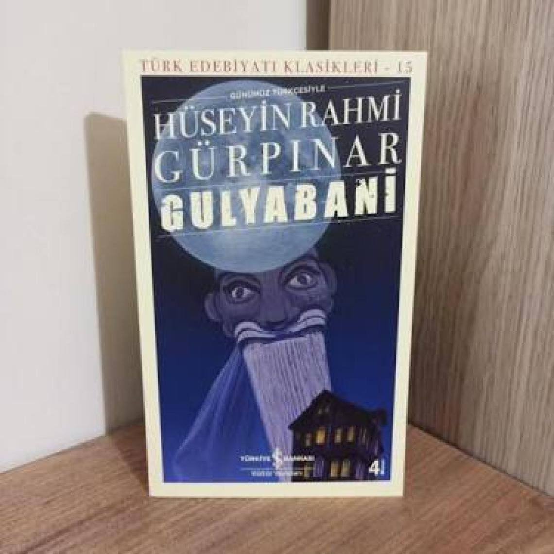 Gulyabani - Günümüz Türkçesiyle - Hüseyin Rahmi Gürpınar