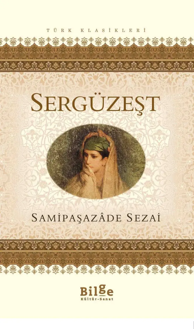 Sergüzeşt - Samipaşazade Sezai