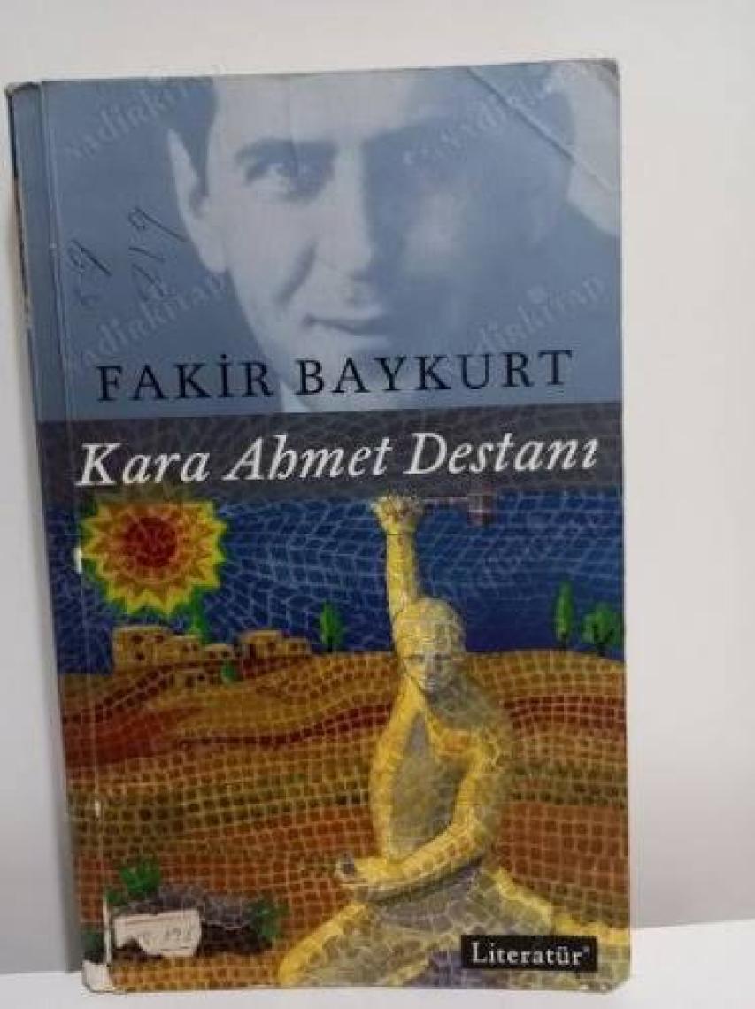Kara Ahmet Destanı - Fakir Baykurt