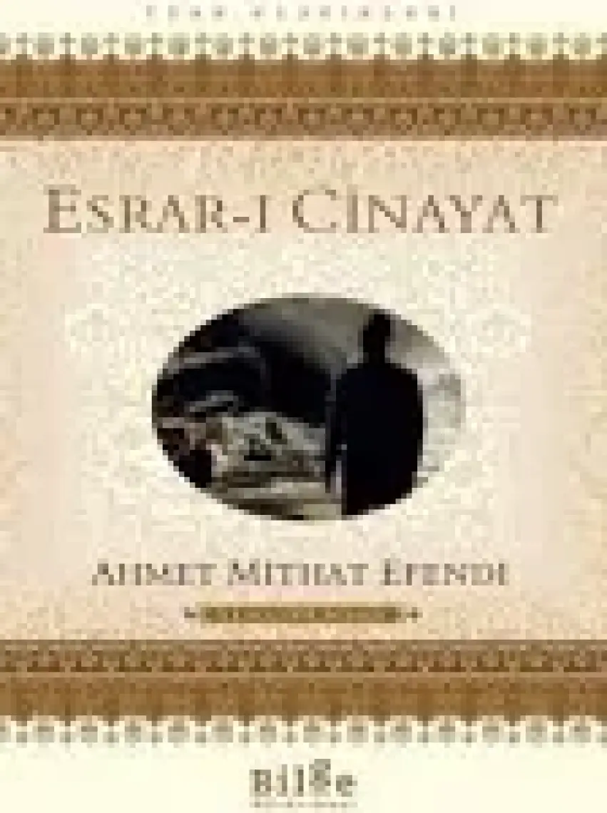 Esrarı Cinayat - Ahmet Mithat Efendi