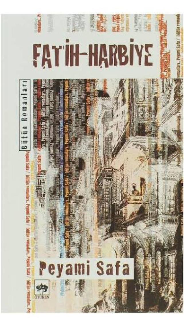 Fatih Harbiye - Peyami Safa