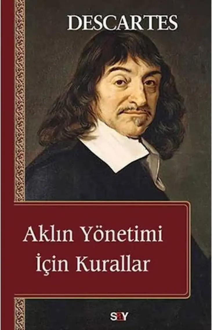 Aklın Yönetimi İçin Kurallar-Rene Descartes