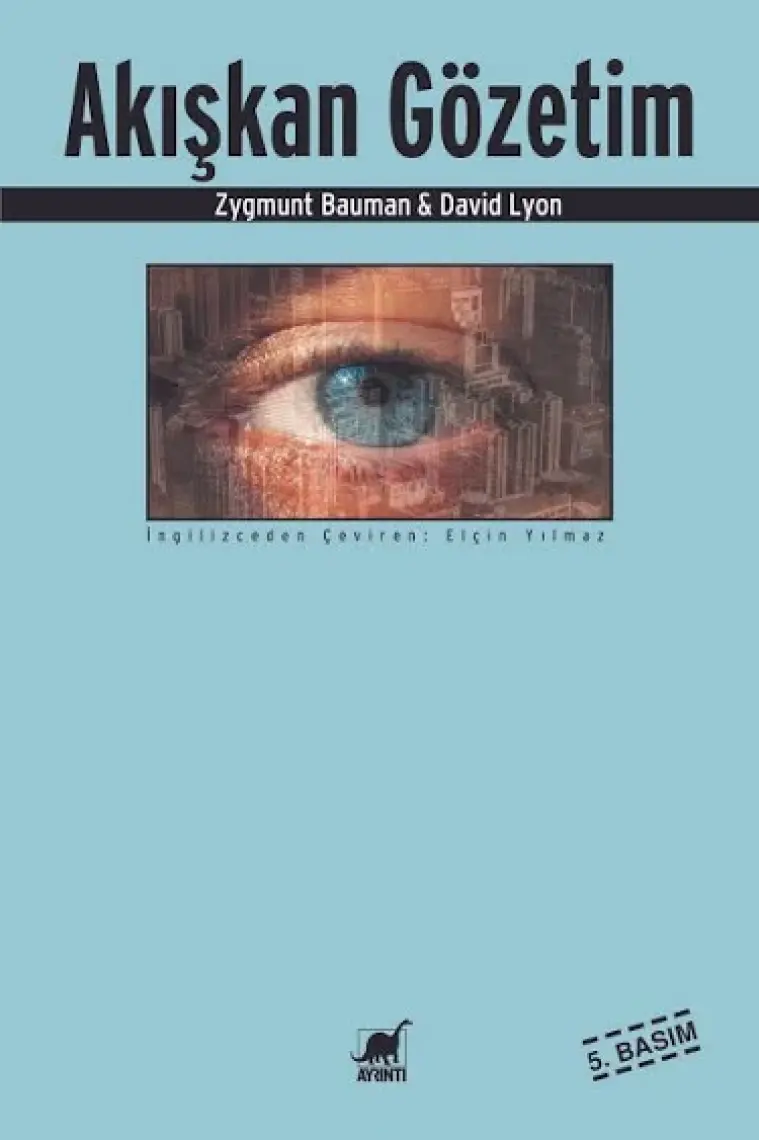 Akışkan Gözetim - David Lyon