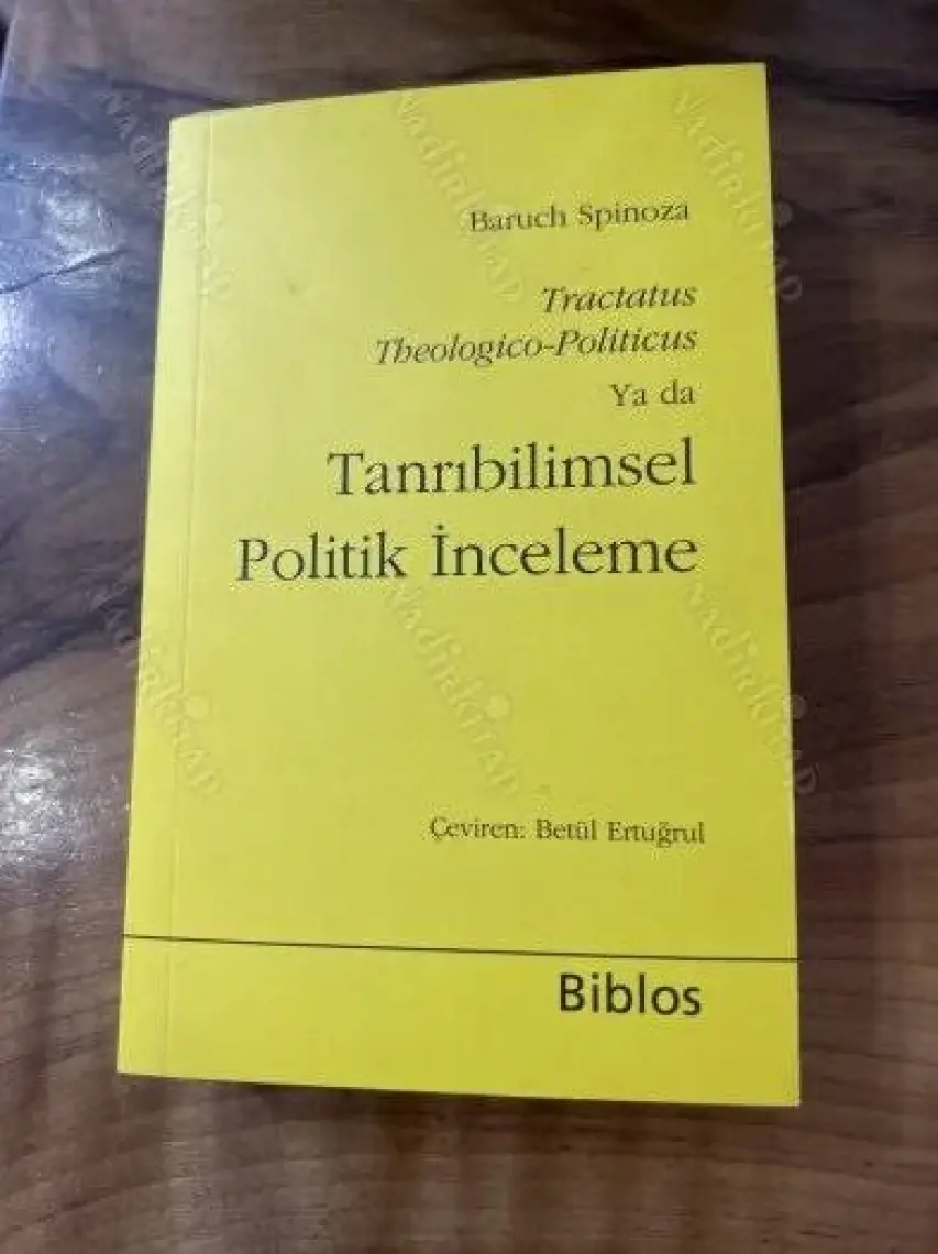 Tanrıbilimsel Politik İnceleme-Benedictus De Spinoza