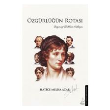 Özgürlüğün Rotası - Hatice Melisa Acar
