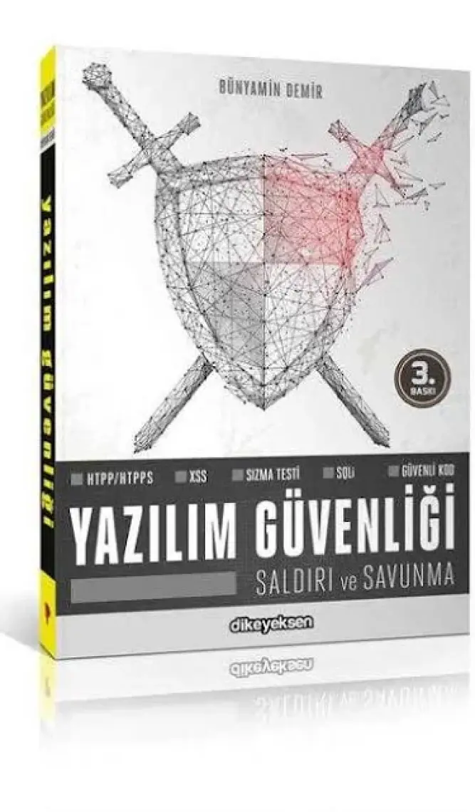 Dikeyeksen Yayın Dağıtım Yazılım Güvenliği Saldırı ve Savunma - Bünyamin Demir